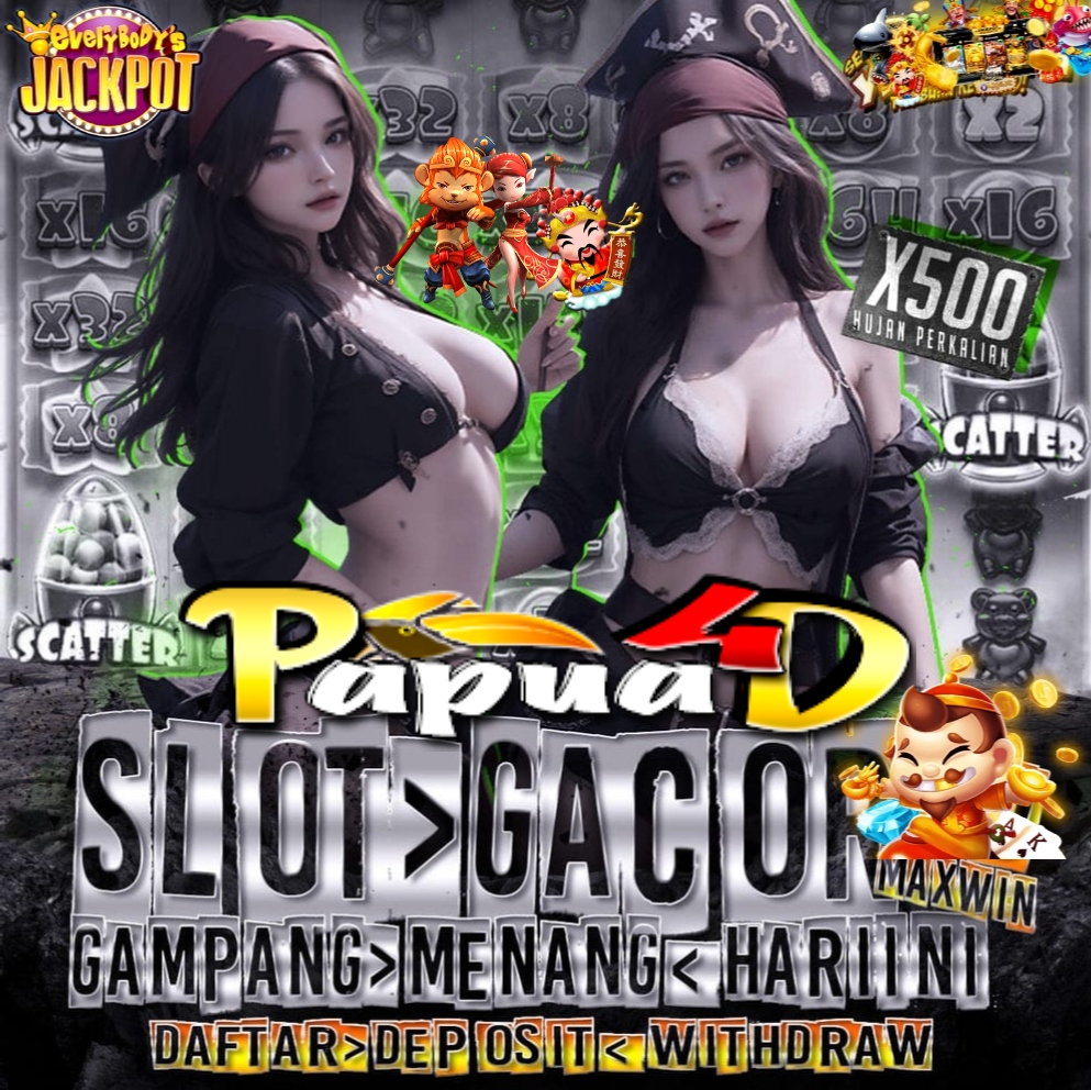 Papua4D : Situs Game Slot Gacor Papua 4D Gamen Banget #1